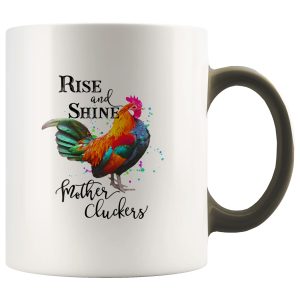 RISE & SHINE MOTHER CLUCKERS MUG Farm Gift Chicken